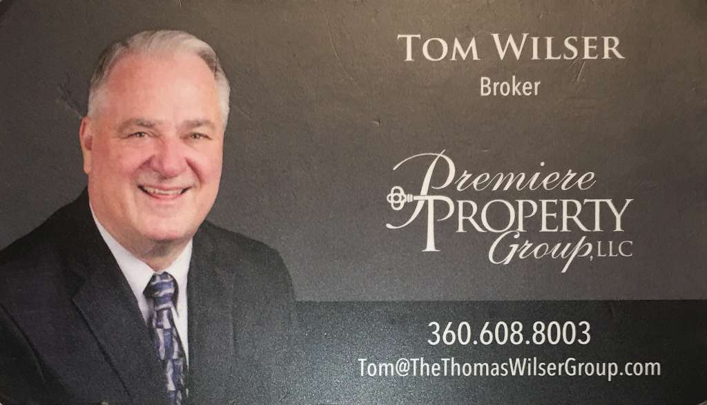 Tom Wilser, Managing Broker, Licesned in the State of Washington with Premiere Property Group, LLC
